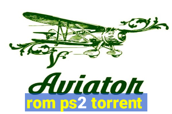 rom ps2 torrent